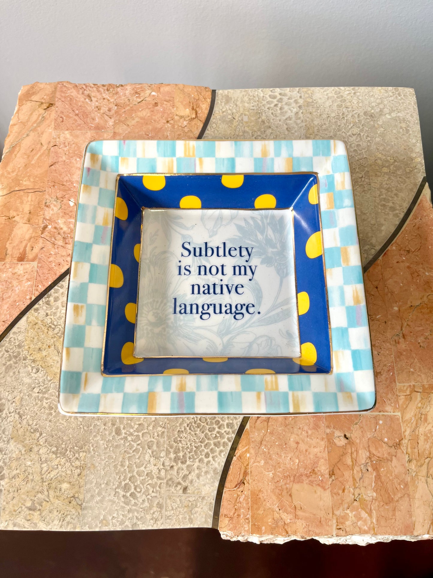 Vintage MacKenzie-Child’s “Subtlety is not my native language” Novelty Trinket Dish