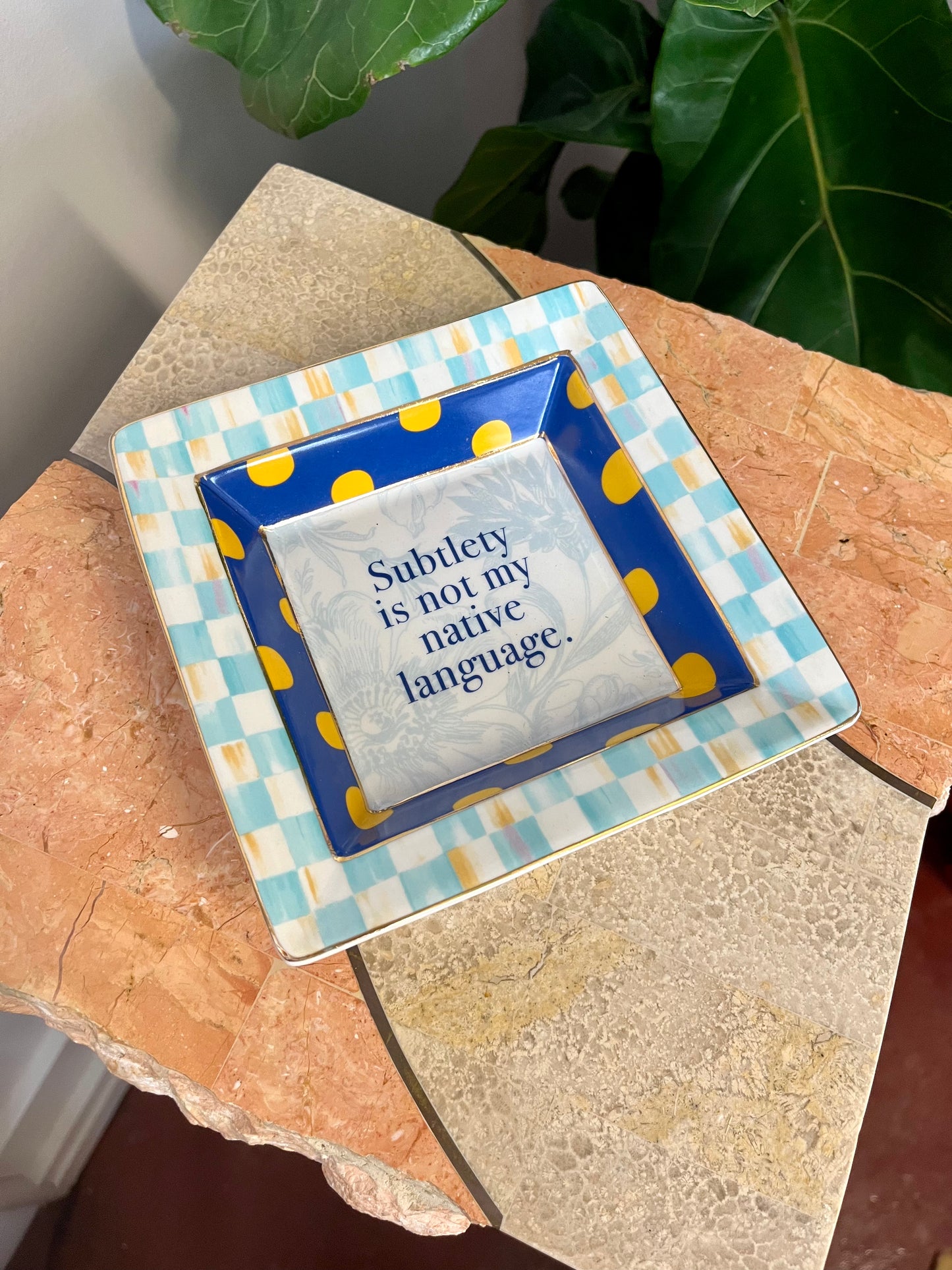 Vintage MacKenzie-Child’s “Subtlety is not my native language” Novelty Trinket Dish